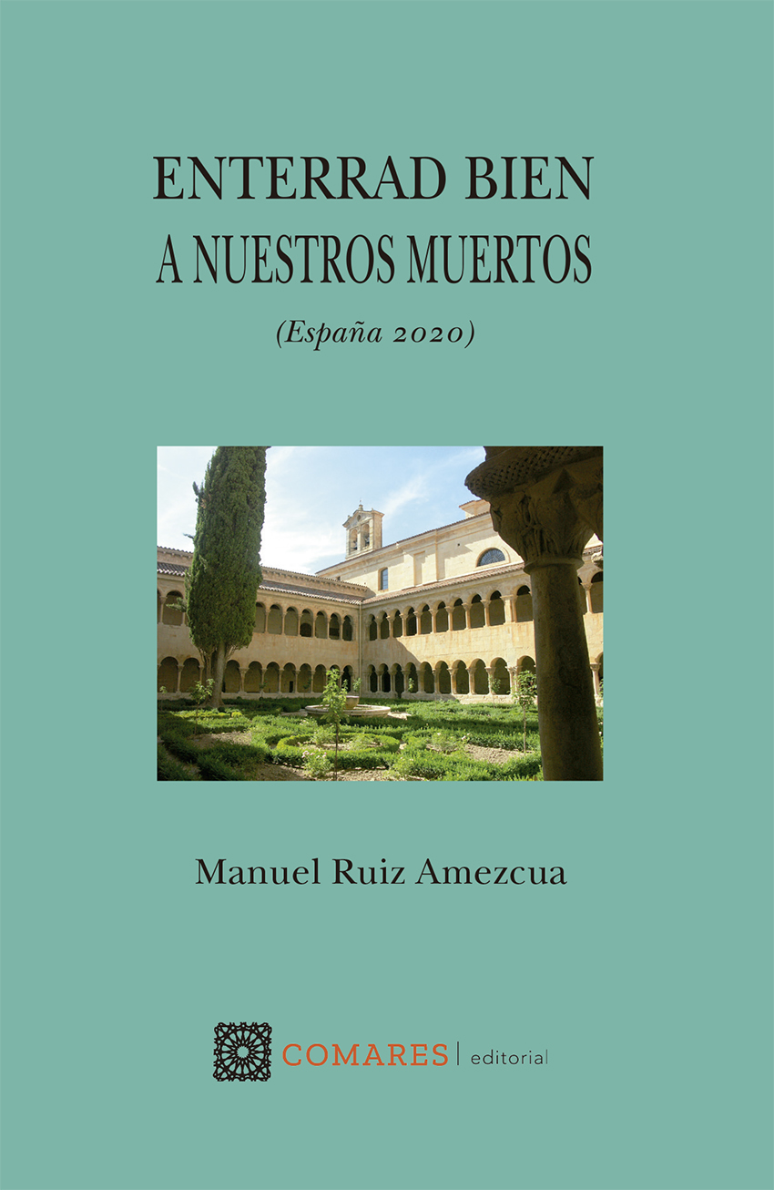 Enterrad bien a nuestros muertos